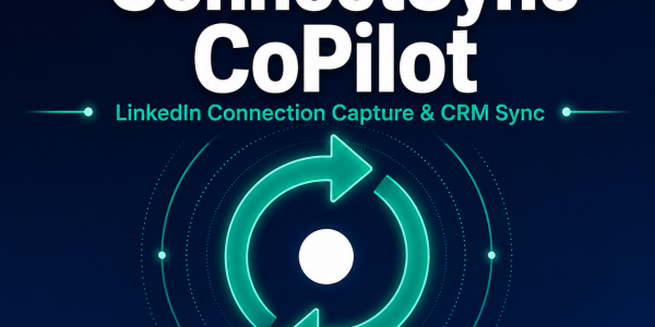 ConnectSync CoPilot AI agent for LinkedIn connection capture, contact enrichment, and CRM synchronization with GoHighLevel, Salesforce, HubSpot, and Zoho CRM.